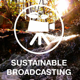 sustainable broadcasting